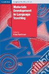 Materials Development in Language Teaching libro