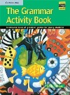 The Grammar Activity Book libro