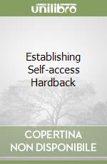 Establishing Self-access Hardback libro