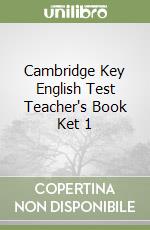 Cambridge Key English Test Teacher's Book Ket 1 libro