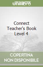 Connect Teacher's Book Level 4 libro