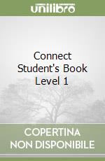 Connect Student's Book Level 1 libro