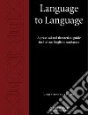 Language to Language. Book Paperback libro