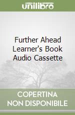 Further Ahead Learner's Book Audio Cassette libro