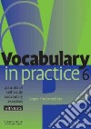 Driscoll Vocabulary In Practice 6 libro di Liz Driscoll