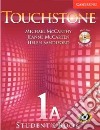 Mccarthy Touchstone 1 Std A + Cd libro di MCCARTHY-MCCARTEN-SANDIFORD