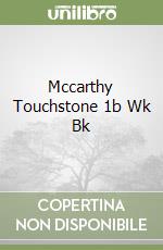 Mccarthy Touchstone 1b Wk Bk libro