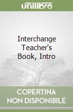 Interchange Teacher's Book, Intro libro