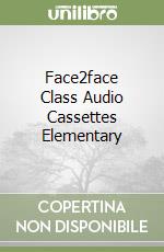 Face2face Class Audio Cassettes (2) Elementary libro