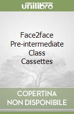 Face2face Pre-intermediate Class Cassettes libro