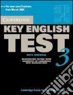 Cambridge key English test. With answers. Per le Scuole superiori. Con CD Audio libro