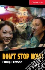 Prowse Camb.eng.read Don't Stop Now libro