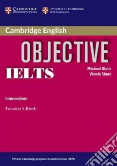 Objective IELTS. Teacher's Book