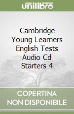 Cambridge Young Learners English Tests Audio Cd Starters 4 libro
