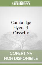 Cambridge Flyers 4 Cassette libro