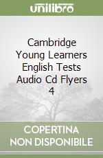 Cambridge Young Learners English Tests Audio Cd Flyers 4 libro