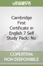 Cambridge First Certificate in English 7 Self Study Pack: No libro