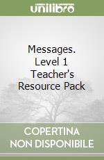 Messages. Level 1 Teacher's Resource Pack libro