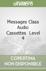 Messages Class Audio Cassettes (2) Level 4 libro