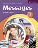 Messages. Level 3. Per la Scuola media. Con CD Audio. Con CD-ROM. Con espansione online libro