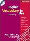 English vocabulary in use. Elementary. Per le Scuole superiori. Con CD-ROM libro