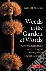 Weeds in the Garden of Words libro