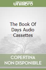 The Book Of Days Audio Cassettes (2) libro