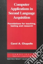 Computer Applications in Second Language Acquisition