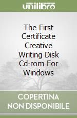 The First Certificate Creative Writing Disk Cd-rom For Windows libro