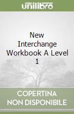 New Interchange Workbook A Level 1 libro