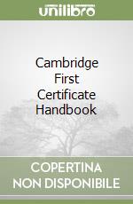 Cambridge First Certificate Handbook libro