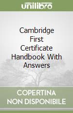 Cambridge First Certificate Handbook With Answers libro