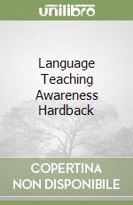 Language Teaching Awareness Hardback