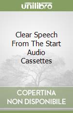 Clear Speech From The Start Audio Cassettes (3)