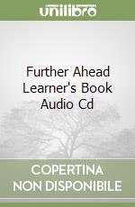 Further Ahead Learner's Book Audio Cd libro