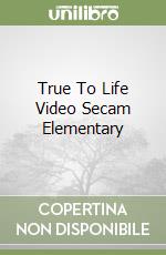 True To Life Video Secam Elementary libro