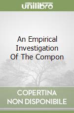 An Empirical Investigation Of The Compon libro