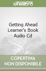 Getting Ahead Learner's Book Audio Cd libro