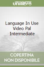 Language In Use Video Pal Intermediate libro