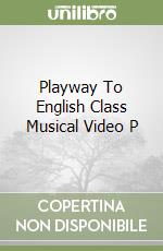 Playway To English Class Musical Video P