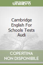 Cambridge English For Schools Tests Audi