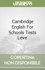 Cambridge English For Schools Tests Leve