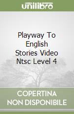 Playway To English Stories Video Ntsc Level 4 libro