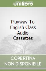 Playway To English Class Audio Cassettes libro