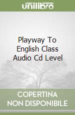 Playway To English Class Audio Cd Level libro