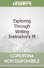 Exploring Through Writing Instructor's M libro