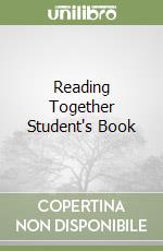 Reading Together Student's Book libro