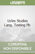 Ucles Studies Lang. Testing Pb