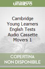 Cambridge Young Learners English Tests Audio Cassette Movers 1 libro
