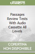 Passages Review Tests With Audio Cassette All Levels libro